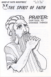 The Spirit of Faith Newsletter - April 1982 (Print Edition)